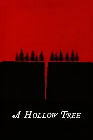 A Hollow Tree movie poster