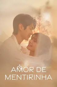 Poster da série Amor de Mentirinha