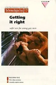 Getting It Right: Safer Sex for Young Gay Men movie poster