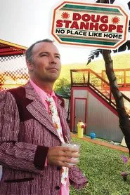 Doug Stanhope: No Place Like Home movie poster