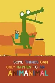 Animanimals tv show poster