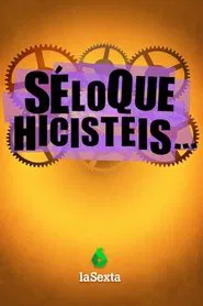 Poster da série Sé lo que hicisteis...