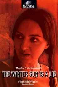 The Winter Sun Is a Lie movie poster