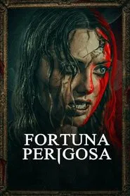 Poster do filme Fortuna Perigosa