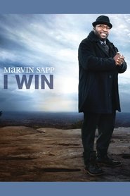 Marvin Sapp: I Win movie poster