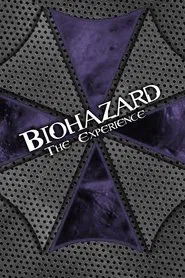 BIOHAZARD THE EXPERIENCE movie poster