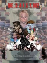Die, Daisy, Die! movie poster