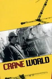 Crane World movie poster