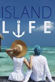 Island Life tv show poster