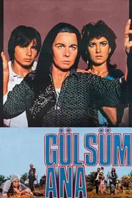 Gülsüm Ana movie poster
