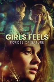Girls Feels: Forces of Nature movie poster