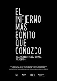 El infierno más bonito que conozco movie poster