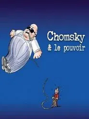 Chomsky et le pouvoir movie poster