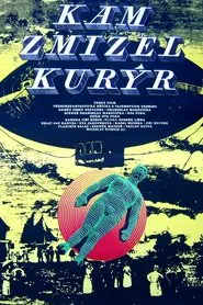 Kam zmizel kurýr movie poster