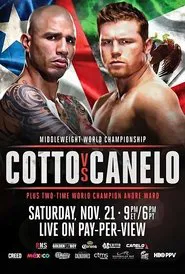 Miguel Cotto vs. Canelo Álvarez movie poster