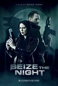 Poster do filme Seize the Night