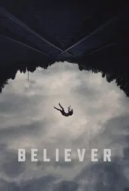 Believer movie poster
