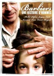 Poster do filme Barbiers : Une histoire d'hommes