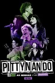PittyNando: As Suas, As Minhas e As Nossas Ao Vivo movie poster