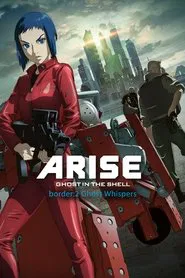 Ghost in the Shell: Arise - Border 2: Ghost Whispers movie poster