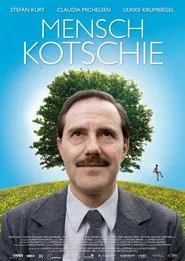 Mensch Kotschie movie poster