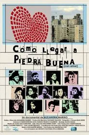 Cómo llegar a Piedra Buena movie poster
