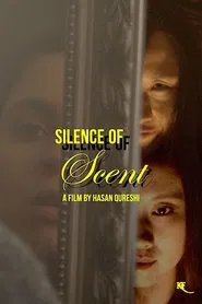 Silence of Scent movie poster
