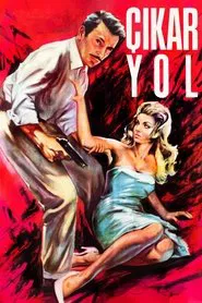Çıkar Yol movie poster