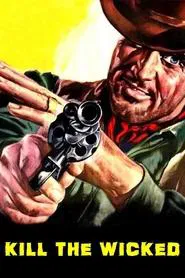 Kill the Wicked! movie poster