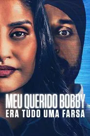 Poster do filme Meu Querido Bobby: Era Tudo uma Farsa