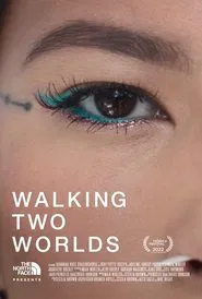 Walking Two Worlds movie poster