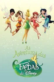 Poster da série As Aventuras das Fadas da Disney