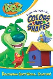 Boz: Thank You God for Colors and Shapes movie poster