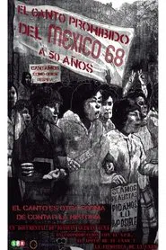 Poster do filme The Forbidden Chant of Mexico '68...50 Years After