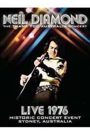 Neil Diamond - The Thank You Australia Concert movie poster