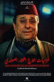 Les Amours de Haj Mokhtar Soldi movie poster