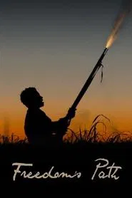 Freedom's Path movie poster