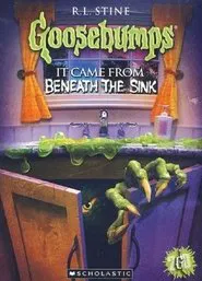Poster do filme Goosebumps: It Came from Beneath the Kitchen Sink