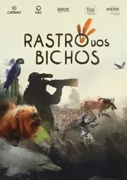 Rastro dos bichos tv show poster