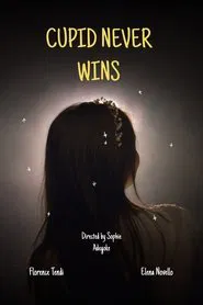 Cupid Never Wins movie poster