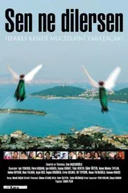 Poster do filme Sen Ne Dilersen