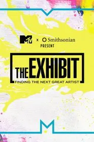 The Exhibit: Finding the Next Great Artist tv show poster