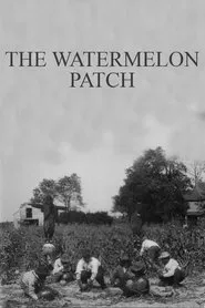 The Watermelon Patch movie poster