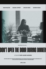 Don't Open The Door During Dinner movie poster