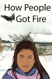 How People Got Fire movie poster