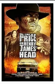 The Price on Henry James' Head movie poster