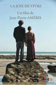 La Joie de vivre movie poster