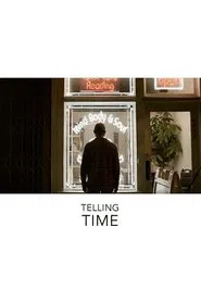 Telling Time movie poster