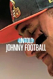 Untold: Johnny Football movie poster