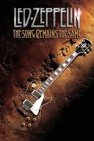 Led Zeppelin - The Song Remains the Same movie poster